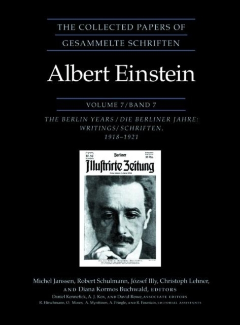 The Collected Papers of Albert Einstein, Volume 7 : The Berlin Years: Writings, 1918-1921, Hardback Book