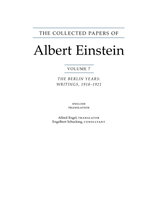 The Collected Papers of Albert Einstein, Volume 7 (English) : The Berlin Years: Writings, 1918-1921. (English translation of selected texts), Paperback / softback Book