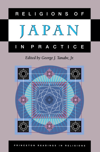 Religions of Japan in Practice, Paperback / softback Book