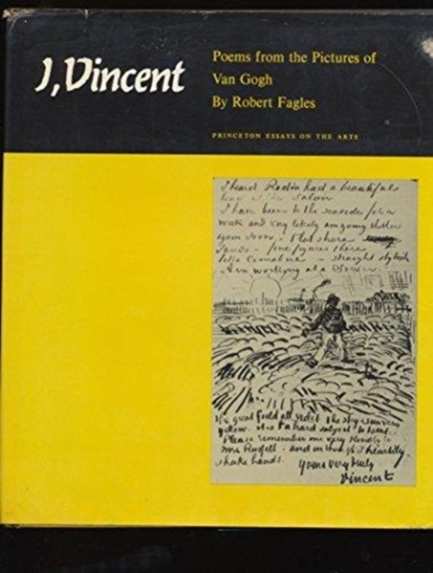 I, Vincent : Poems from the Pictures of Van Gogh, Hardback Book