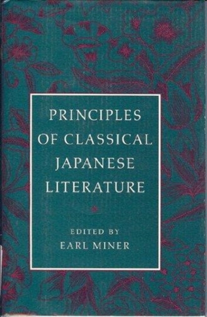 Principles of Classical Japanese Literature, Hardback Book