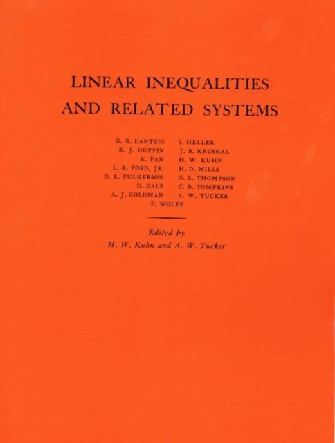 Linear Inequalities and Related Systems. (AM-38), Volume 38, Paperback / softback Book