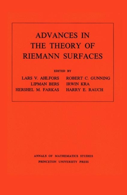 Advances in the Theory of Riemann Surfaces. (AM-66), Volume 66, Paperback / softback Book
