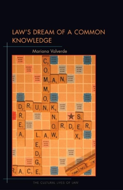 Law's Dream of a Common Knowledge, Hardback Book