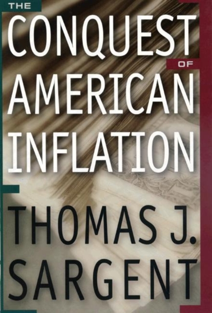 The Conquest of American Inflation, Paperback / softback Book