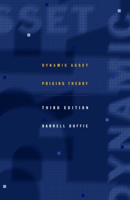 Dynamic Asset Pricing Theory : Third Edition, Hardback Book