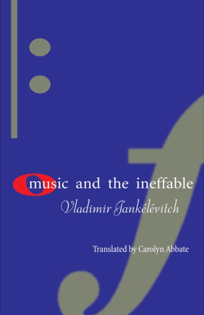 Music and the Ineffable, Hardback Book