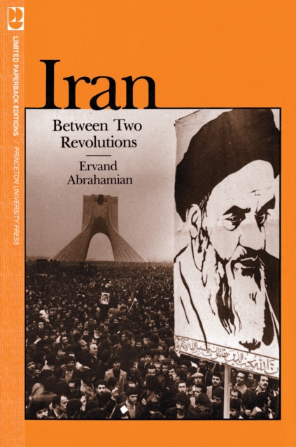 Iran Between Two Revolutions, Paperback / softback Book
