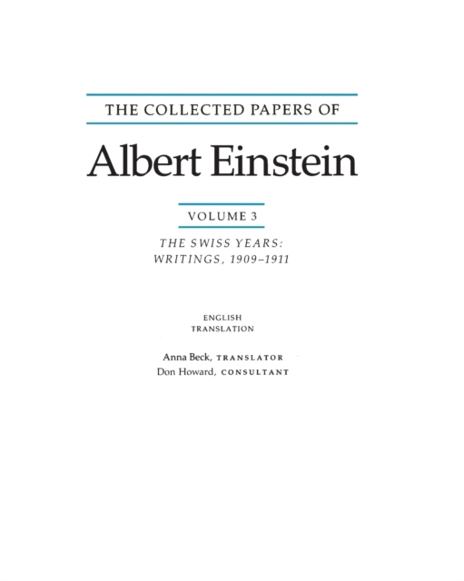 The Collected Papers of Albert Einstein, Volume 3 (English) : The Swiss Years: Writings, 1909-1911. (English translation supplement), Paperback / softback Book