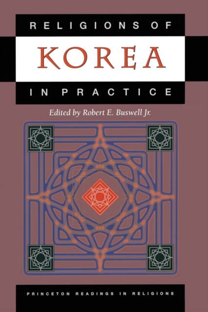 Religions of Korea in Practice, Paperback / softback Book