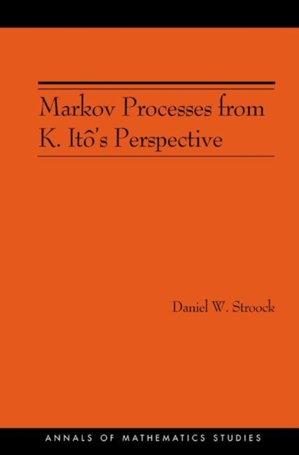 Markov Processes from K. Ito's Perspective (AM-155), Paperback / softback Book