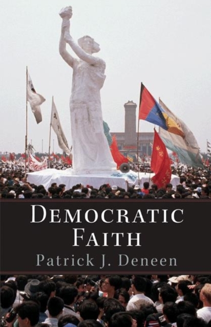 Democratic Faith, Hardback Book