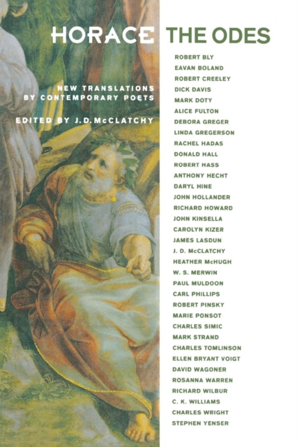 Horace, The Odes : New Translations by Contemporary Poets, Paperback / softback Book