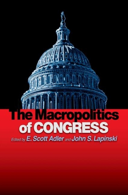 The Macropolitics of Congress, Paperback / softback Book