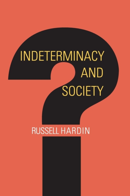 Indeterminacy and Society, Paperback / softback Book