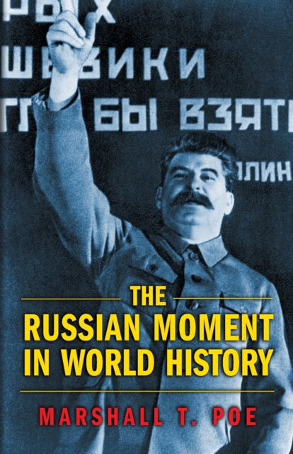 The Russian Moment in World History, Paperback / softback Book