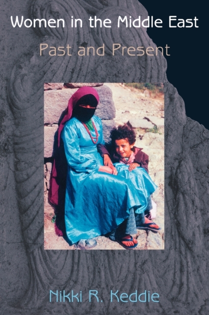 Women in the Middle East : Past and Present, Paperback / softback Book