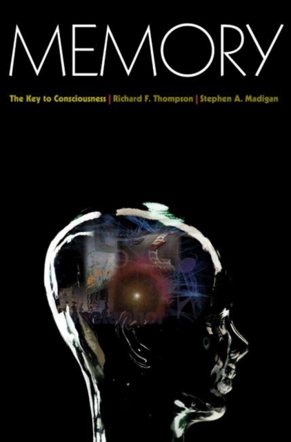 Memory : The Key to Consciousness, Paperback / softback Book
