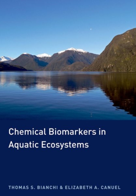 Chemical Biomarkers in Aquatic Ecosystems, Hardback Book