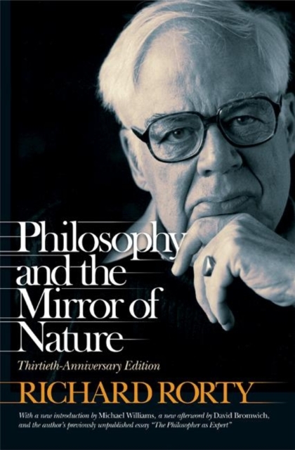Philosophy and the Mirror of Nature : Thirtieth-Anniversary Edition, Paperback / softback Book