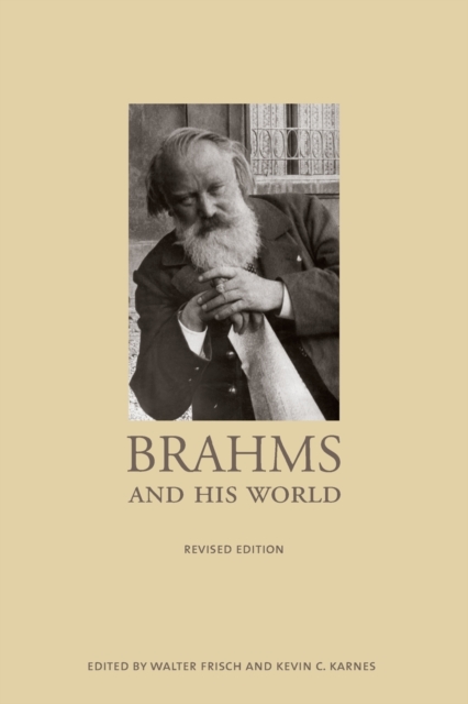 Brahms and His World : Revised Edition, Paperback / softback Book