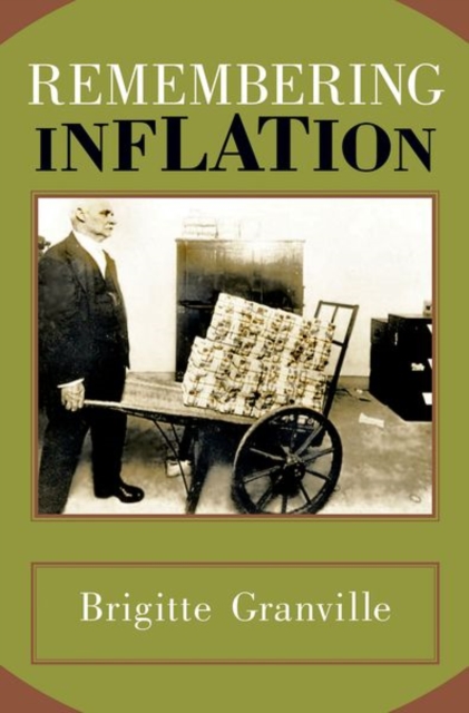 Remembering Inflation, Hardback Book