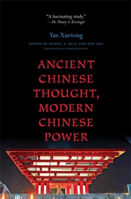 Ancient Chinese Thought, Modern Chinese Power, Hardback Book