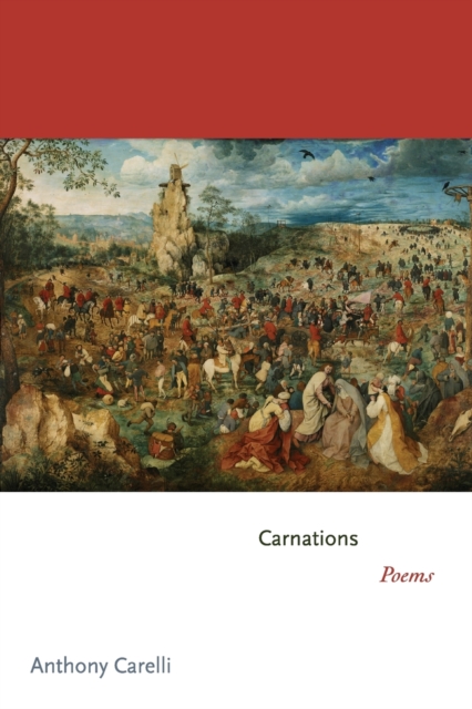 Carnations : Poems, Paperback / softback Book