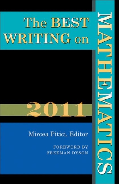 The Best Writing on Mathematics 2011, Paperback / softback Book