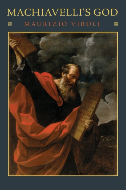 Machiavelli's God, Paperback / softback Book