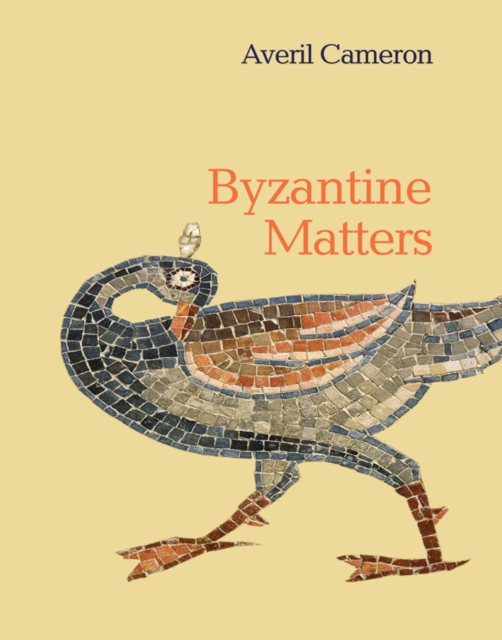 Byzantine Matters, Hardback Book