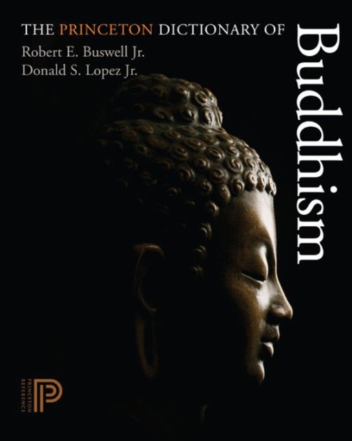 The Princeton Dictionary of Buddhism, Hardback Book