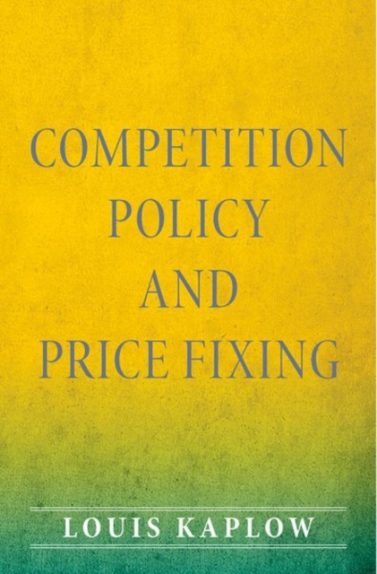 Competition Policy and Price Fixing, Hardback Book