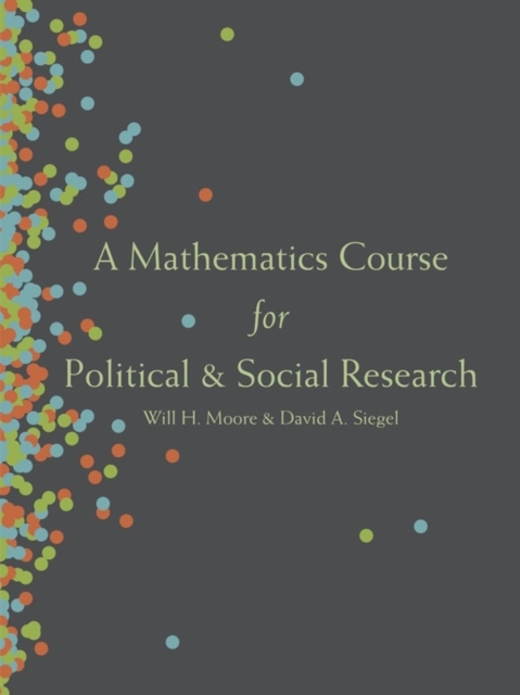 A Mathematics Course for Political and Social Research, Paperback / softback Book
