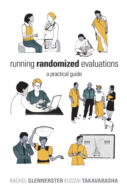 Running Randomized Evaluations : A Practical Guide, Paperback / softback Book