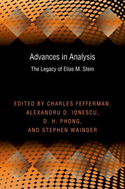 Advances in Analysis : The Legacy of Elias M. Stein (PMS-50), Hardback Book