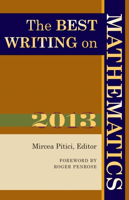 The Best Writing on Mathematics 2013, Paperback / softback Book
