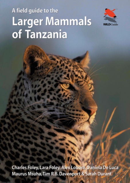 A Field Guide to the Larger Mammals of Tanzania, Paperback / softback Book