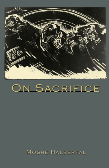 On Sacrifice, Paperback / softback Book