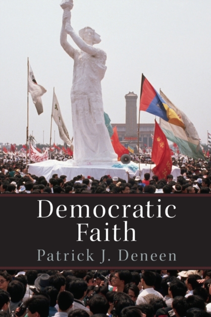 Democratic Faith, Paperback / softback Book