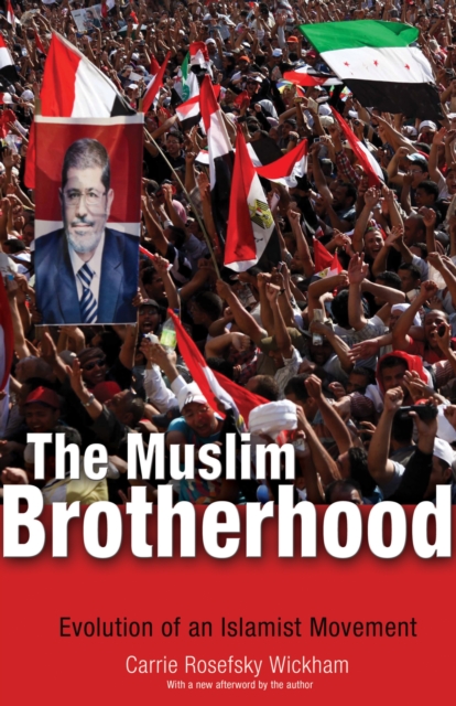 The Muslim Brotherhood : Evolution of an Islamist Movement - Updated Edition, Paperback / softback Book