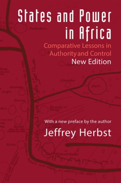 States and Power in Africa : Comparative Lessons in Authority and Control - Second Edition, Hardback Book