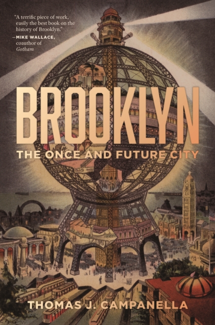 Brooklyn : The Once and Future City, Hardback Book