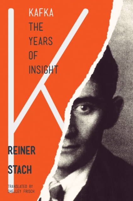 Kafka : The Years of Insight, Paperback / softback Book