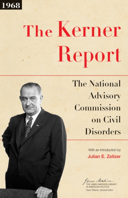 The Kerner Report, Paperback / softback Book