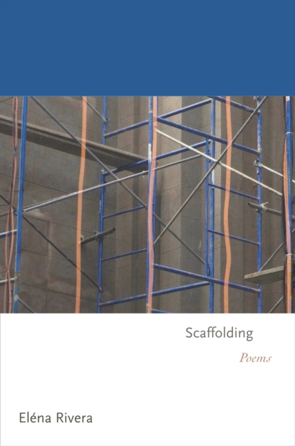 Scaffolding : Poems, Paperback / softback Book