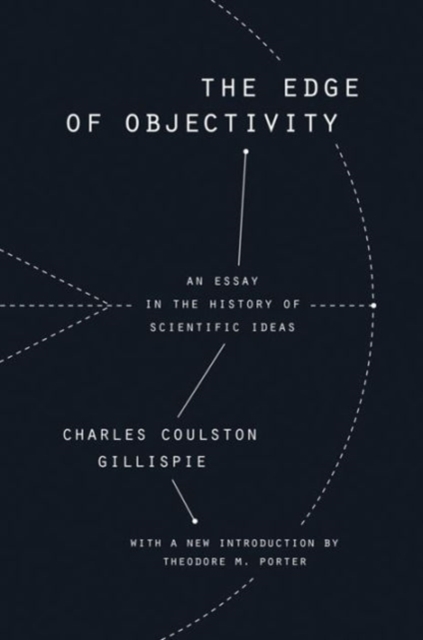 The Edge of Objectivity : An Essay in the History of Scientific Ideas, Paperback / softback Book