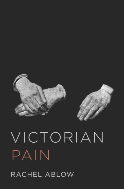 Victorian Pain, Hardback Book