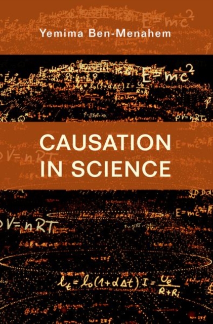 Causation in Science, Hardback Book