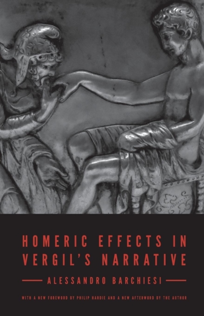 Homeric Effects in Vergil's Narrative : Updated Edition, Paperback / softback Book